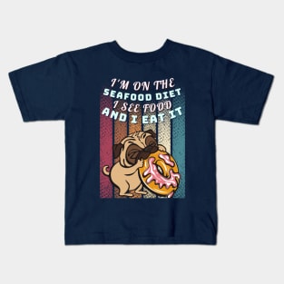 Pug Life: The Seafood Diet Kids T-Shirt